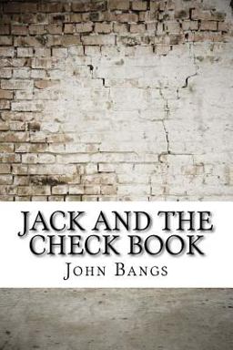 Jack and the Check Book Jack and the Check Book