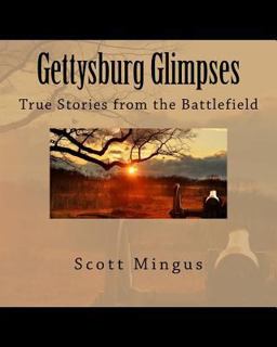 Gettysburg Glimpses