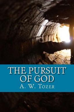 The Pursuit of God