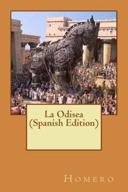 La Odisea (Spanish Edition) La Odisea (Spanish Edition)