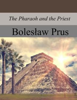 The Pharaoh and the Priest