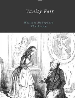 Vanity Fair by William Makepeace Thackeray