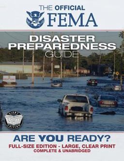 FEMA: Are You Ready? an in-Depth Guide to Citizen Preparedness