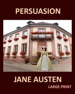 PERSUASION JANE AUSTEN Large Print