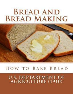 Bread and Bread Making