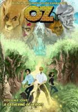 OZ - Volume One: a Gathering of Heroes
