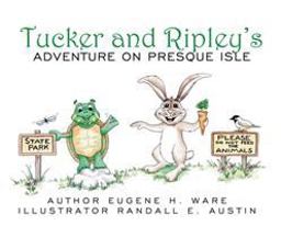 Tucker and Ripley's Adventure on Presque Isle  9781977213358 Front Cover