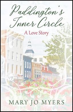 Paddington's Inner Circle A Love Story 1st 9781977240569 Front Cover