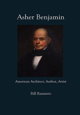 Asher Benjamin American Architect, Author, Artist 1st 9781977244215 Front Cover