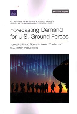 Forecasting Demand for U. S. Ground Forces
