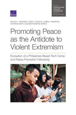 Promoting Peace As the Antidote to Violent Extremism