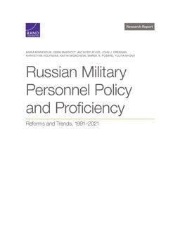 Russian Military Personnel Policy and Proficiency