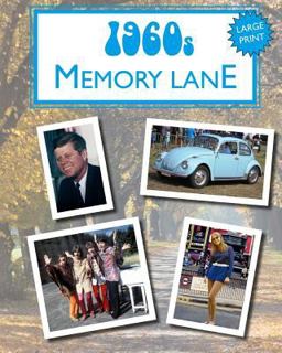 1960s Memory Lane 1960s Memory Lane