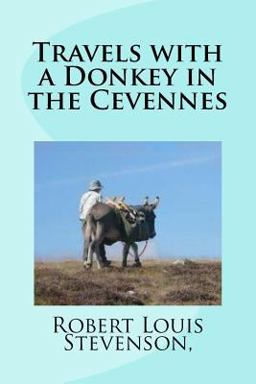 Travels with a Donkey in the Cevennes