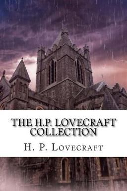 The H. P. Lovecraft Collection
