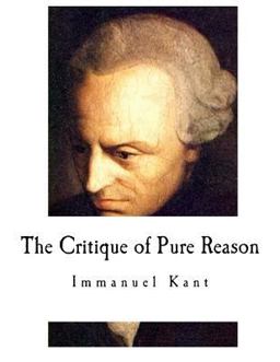 The Critique of Pure Reason