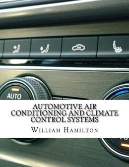 Automotive Air Conditioning and Climate Control Systems