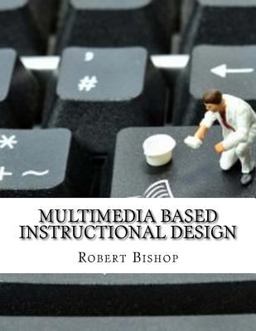 Multimedia Based Instructional Design