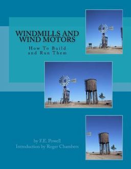 Windmills and Wind Motors