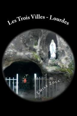 Les Trois Villes - Lourdes Les Trois Villes - Lourdes