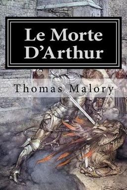 Le Morte D'Arthur