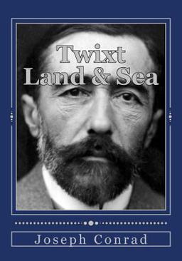 Twixt Land and Sea
