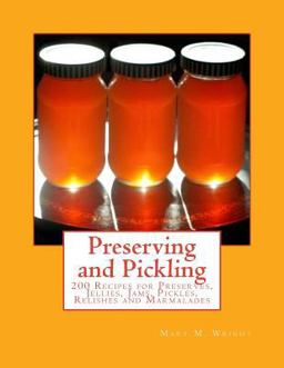 Preserving and Pickling