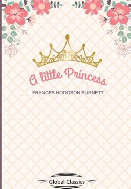 A Little Princess (Global Classics)