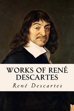 Works of René Descartes