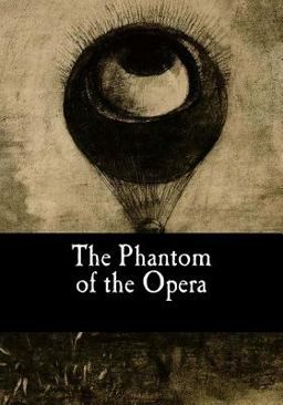 The Phantom of the Opera