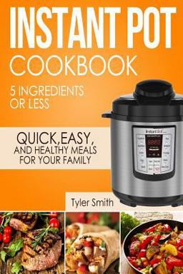 Instant Pot Cookbook