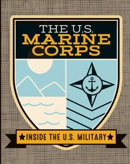 The U. S. Marine Corps