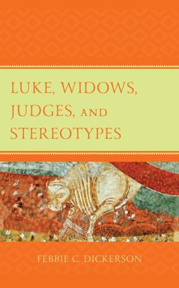 Luke, Widows, Judges, and Stereotypes  9781978701236 Front Cover