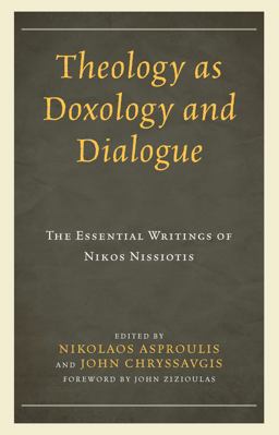 Theology As Doxology and Dialogue