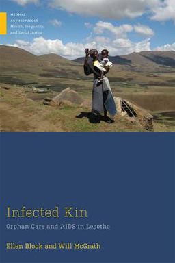 Infected Kin Orphan Care and AIDS in Lesotho  9781978804746 Front Cover