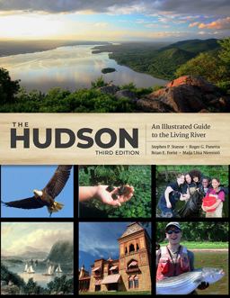 The Hudson: An Illustrated Guide to the Living River  9781978814059 Front Cover