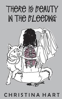 There Is Beauty in the Bleeding