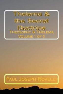 Thelema and the Secret Doctrine