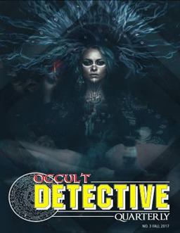 Occult Detective Quarterly Issue 3