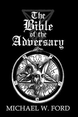 The Bible of the Adversary 10th Anniversary Edition