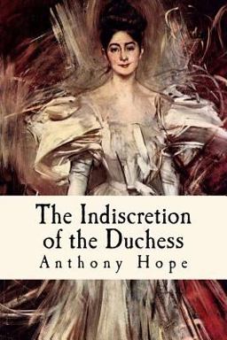 The Indiscretion of the Duchess
