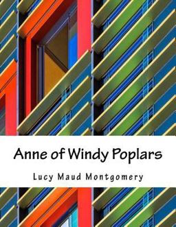 Anne of Windy Poplars
