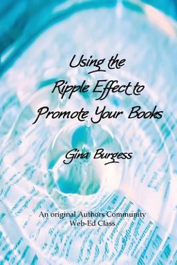 Using the Ripple Effect to Promote Your Book