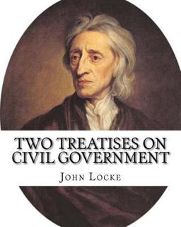 Two Treatises on Civil Government