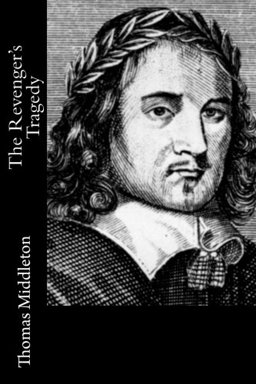 The Revenger's Tragedy