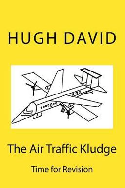 Air Traffic Kludge 2018 9781979713085 Front Cover