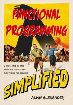 Functional Programming, Simplified (Scala Edition)  9781979788786 Front Cover