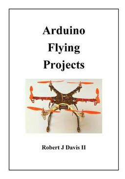 Arduino Flying Projects