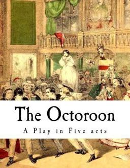 The Octoroon