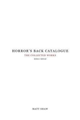 Horror's Back Catalogue: 2011-2012